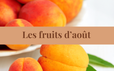 Fruits de saison d’août